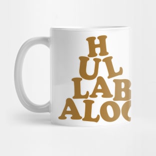 Hollywood Hullabaloo Mug